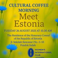 The Cultural Coffee Morning Meet Estonia on Tuesday, 26 th of August 2025